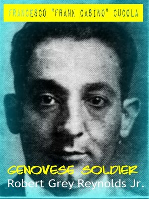 cover image of Francesco "Frank Casino" Cucola Genovese Soldier